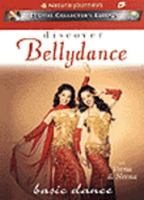 Discover Bellydance 1585659797 Book Cover