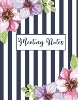 Meeting Notes: Striped Flower Cover Business Notebook for Meetings and Organizer Taking Minutes Record Log Book, Day Action Items & Notes, Attendees Secretary Logbook Journal 1692490354 Book Cover