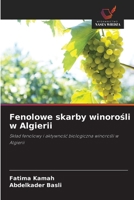 Fenolowe skarby winorosli w Algierii (Polish Edition) 6209822606 Book Cover