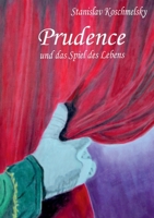 Prudence und das Spiel des Lebens 3756860353 Book Cover