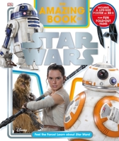 The Amazing Book of Star Wars 1465454608 Book Cover