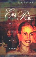 Eva Peron: The Myths of a Woman 0226791440 Book Cover