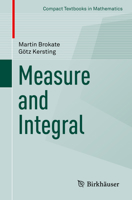 Measure and Integral 3319153641 Book Cover