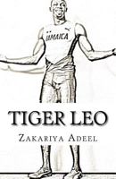 Tiger Leo: The Combined Astrology Series 1548977632 Book Cover