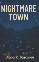 Nightmare Town B0GFHR175V Book Cover