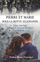 Pierre Et Marie Sous La Botte Allemande 1706634676 Book Cover