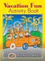 Vacation Fun Activity Book 0486458962 Book Cover