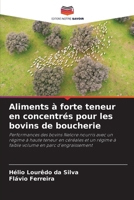 Aliments à forte teneur en concentrés pour les bovins de boucherie 6206856089 Book Cover