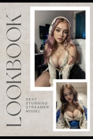 Sexy Stunning Streamer Model: AI Model (Stunning AI Models) B0CQVC1SXQ Book Cover