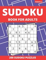 Sudoku Book For Adults: 200 Medium Sudoku Puzzles For Adults And Seniors (Volume: 2) B08WJY55VL Book Cover