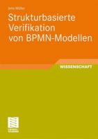 Strukturbasierte Verifikation Von Bpmn-Modellen 3834815713 Book Cover