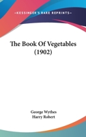 The book of vegetables 0548863830 Book Cover