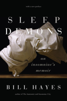 Sleep Demons: An Insomniac's Memoir 0671028146 Book Cover