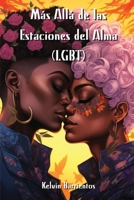 Más Allá de las Estaciones del Alma (LGBT) B0CVDGWZVN Book Cover