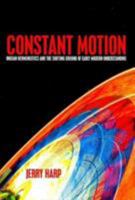 Constant Motion: Ongian Hermeneutics and the Shifting Ground of Early Modern Understanding 1572739185 Book Cover