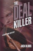 The Deal Killer (Brian Kane Mysteries) 1891946188 Book Cover
