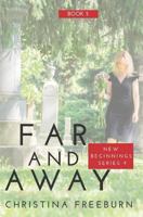 Far and Away: Inspirational Romantic Suspense 1795835214 Book Cover