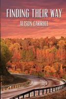 Finding Their Way 1492822078 Book Cover