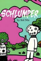 Schlumper Graphic Novel B0CRD3G3JD Book Cover