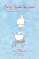 Poetry Tingles the Heart 0998345202 Book Cover