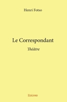 Le Correspondant (French Edition) 2414372648 Book Cover