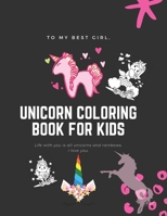 Unicorn Coloring Books for Kids: for Kids Ages 4-8 B093R5TJ8N Book Cover