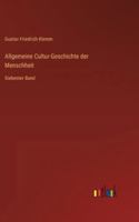Allgemeine Cultur-Geschichte der Menschheit: Siebenter Band (German Edition) 3368553186 Book Cover