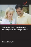 Terapia par, problemy, rozwiazania i przyszlosc (Polish Edition) 6209251838 Book Cover