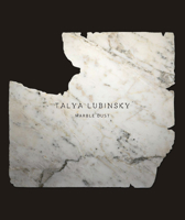 Talya Lubinsky: Marble Dust 3862068641 Book Cover