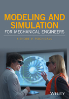 Modeling and Simulation for Mechanical Engineers 1118765532 Book Cover