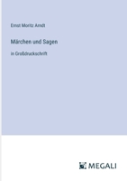 Märchen und Sagen: in Großdruckschrift 3368355368 Book Cover