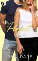 The Perfect Man: A Small Town Brother's Best Friend Romance B099BZMZ77 Book Cover