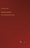 Deutsche Schriften: Zweite Abtheilung Dritter Band 3368700502 Book Cover