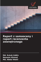 Raport z samooceny i raport recenzenta zewnetrznego (Polish Edition) 6209885489 Book Cover