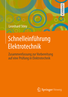 Schnelleinf?hrung Elektrotechnik : Zusammenfassung Zur Vorbereitung Auf eine Pr?fung in Elektrotechnik 365828966X Book Cover