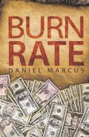 Burn Rate 0973804734 Book Cover