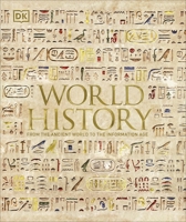 World History: From the Ancient World to the Information Age 1465462406 Book Cover