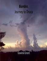 Biandos: Journey to Druca B0H86NXYHD Book Cover