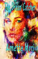 The Dream Catcher 1988549507 Book Cover
