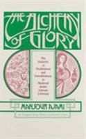 The Alchemy of Glory: The Dialectic of Truthfulness and Untruthfulness in Medieval Arabic Literary Criticism (Three Continents Press) 0894106325 Book Cover
