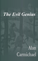 The Evil Genius B08D4QXCPM Book Cover