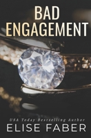 Bad Engagement 1946140716 Book Cover