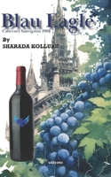 Blau Eagle: Cabernet Sauvignon 1988 9358462930 Book Cover