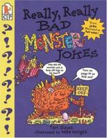Really, Really Bad Monster Jokes 0763600296 Book Cover