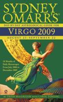 Sydney Omarr's Day-By-Day Astrological Guide for the Year 2009: Virgo 0451224299 Book Cover