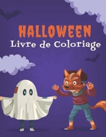 Halloween Livre de coloriage: Un livre de coloriage pour enfants avec de belles images | Créatures fantastiques d'Halloween | 75 modèles uniques B08L2HR8KT Book Cover