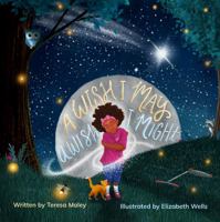 A Wish I May A Wish I Might 0578346354 Book Cover