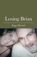 Losing Brian 1439203016 Book Cover