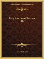 Early American Churches 1436827175 Book Cover