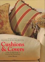 Practical home decorating: cushions & covers (vol. 2) (Reader's Digest - Practical Home Decorating) 0895779803 Book Cover
